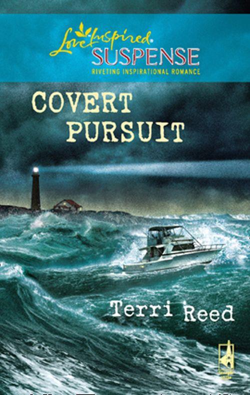 Covert Pursuit (Mills &amp; Boon Love Inspired): First edition