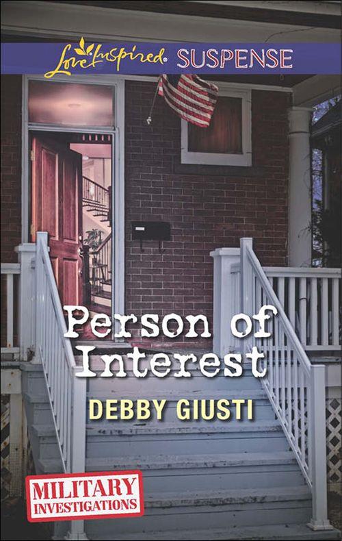 Military Investigations - Person of Interest (Mills &amp; Boon Love Inspired Suspense) (Military Investigations, Book 8): First edition
