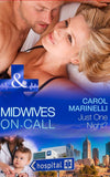 Just One Night? (Mills & Boon Medical) (Midwives On-Call, Book 1): First edition (9781474004411)