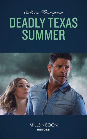 Deadly Texas Summer (Mills &amp; Boon Heroes)