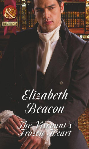 The Viscount's Frozen Heart (Mills & Boon Historical) (A Year of Scandal, Book 1): First edition (9781472044099)