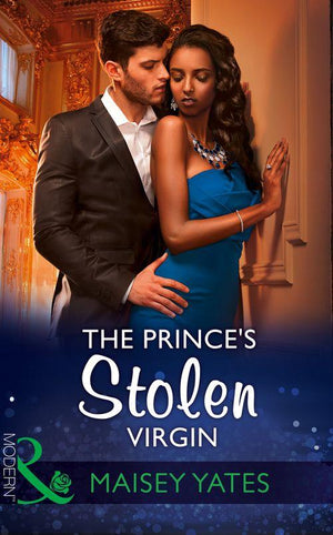 Once Upon a Seduction… - The Prince&#39;s Stolen Virgin (Mills &amp; Boon Modern) (Once Upon a Seduction…, Book 2)