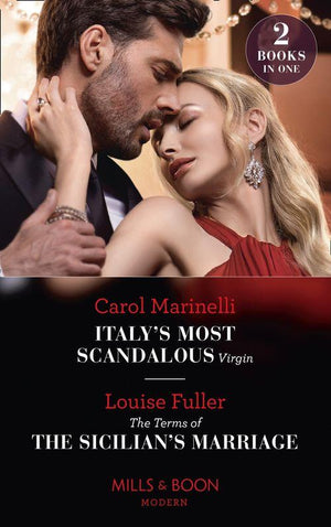 Italy&#39;s Most Scandalous Virgin / The Terms Of The Sicilian&#39;s Marriage: Italy&#39;s Most Scandalous Virgin / The Terms of the Sicilian&#39;s Marriage (Mills &amp; Boon Modern)