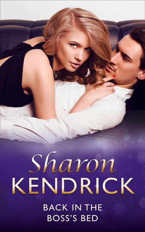 9 to 5 - Back In The Boss&#39;s Bed (Mills &amp; Boon Modern) (9 to 5, Book 19): First edition