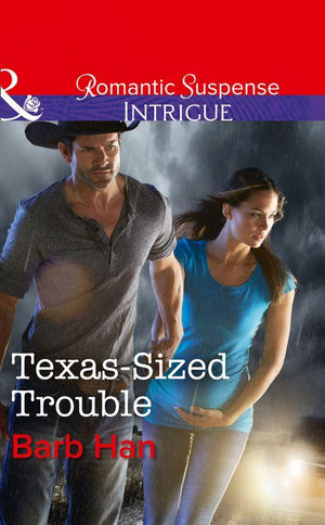 Texas-Sized Trouble (Mills &amp; Boon Intrigue)