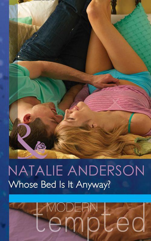 The Men of Manhattan - Whose Bed Is It Anyway? (Mills &amp; Boon Modern Tempted) (The Men of Manhattan, Book 1): First edition