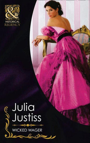 Wicked Wager (Mills &amp; Boon Historical): First edition