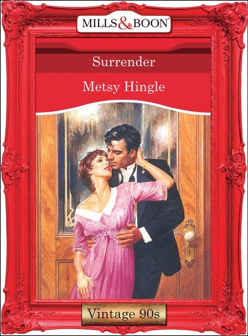 Surrender (Mills &amp; Boon Vintage Desire): First edition