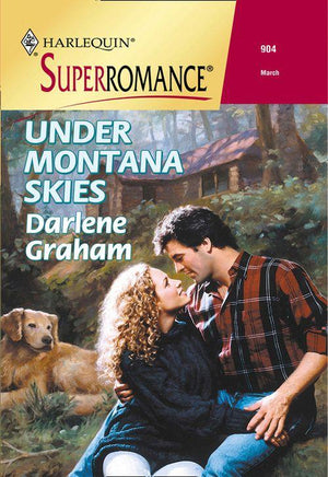 Under Montana Skies (Mills &amp; Boon Vintage Superromance): First edition