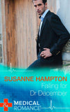 Falling For Dr December (Mills & Boon Medical): First edition (9781472045867)
