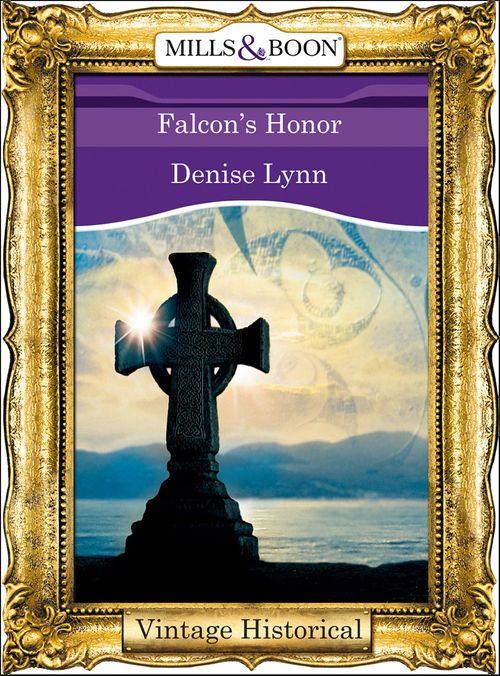 Falcon's Honor (Mills & Boon Historical): First edition (9781472040008)