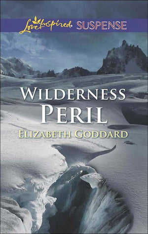 Wilderness Peril (Mills &amp; Boon Love Inspired Suspense): First edition