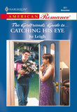 Catching His Eye (Mills & Boon American Romance): First edition (9781474020497)