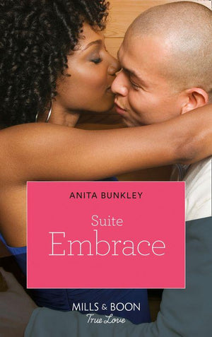 The Suite - Suite Embrace (The Suite, Book 1): First edition