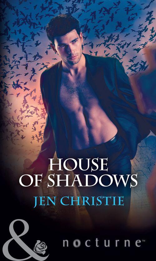 House Of Shadows (Mills &amp; Boon Nocturne)