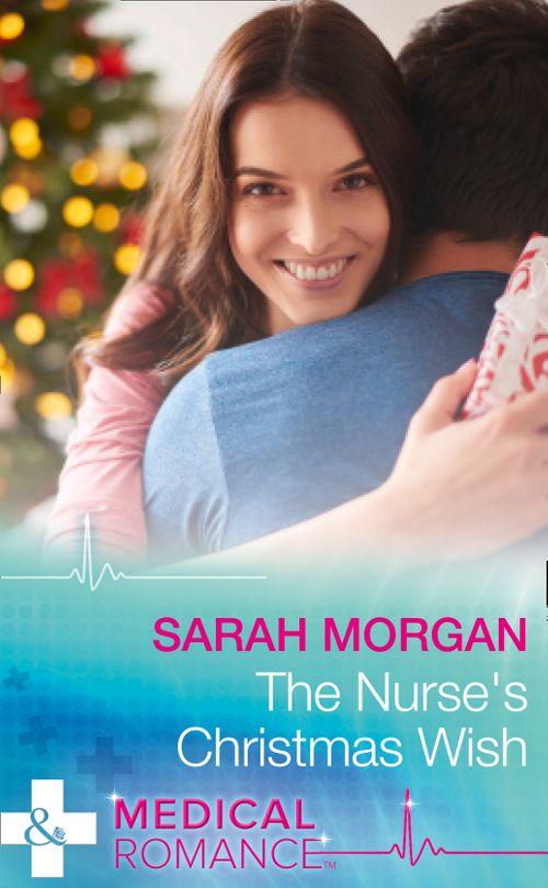 The Cornish Consultants - The Nurse&#39;s Christmas Wish (Mills &amp; Boon Medical) (The Cornish Consultants, Book 1)