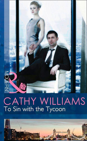 To Sin with the Tycoon (Mills & Boon Modern) (Seven Sexy Sins, Book 1): First edition (9781472098313)