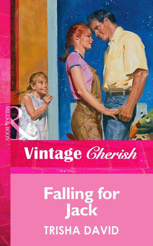 Falling For Jack (Mills &amp; Boon Vintage Cherish): First edition