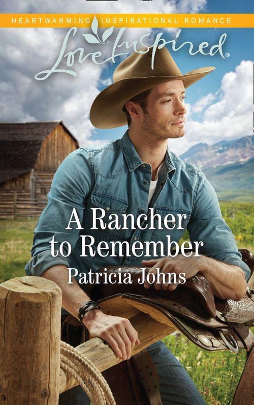 Montana Twins - A Rancher To Remember (Mills &amp; Boon Love Inspired) (Montana Twins, Book 3)