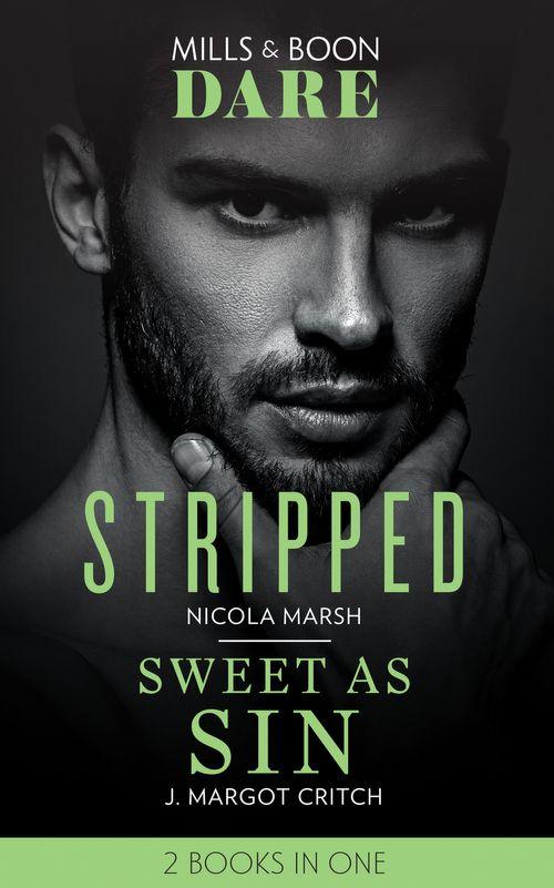 Stripped: Stripped / Sweet as Sin (Sin City Brotherhood) (Dare)
