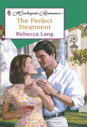 The Perfect Treatment (Mills &amp; Boon Cherish): First edition