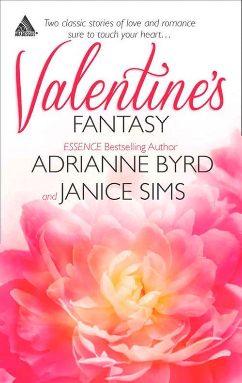 Valentine&#39;s Fantasy: When Valentines Collide / To Love Again: First edition