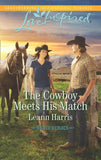 The Cowboy Meets His Match (Mills & Boon Love Inspired) (Rodeo Heroes, Book 3) (9781474054621)