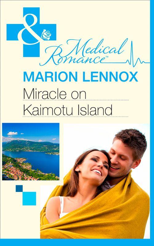 Earthquake! - Miracle on Kaimotu Island (Mills &amp; Boon Medical) (Earthquake!, Book 1): First edition