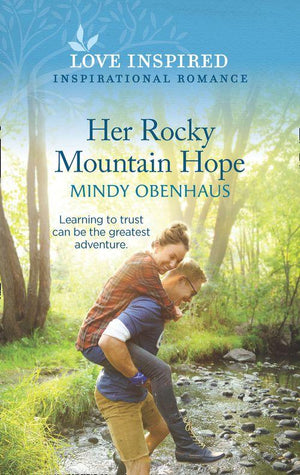 Rocky Mountain Heroes - Her Rocky Mountain Hope (Mills &amp; Boon Love Inspired) (Rocky Mountain Heroes, Book 5)