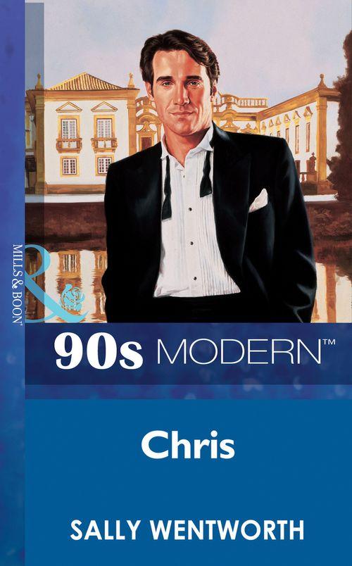 Chris (Mills &amp; Boon Vintage 90s Modern): First edition