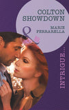 Colton Showdown (Mills & Boon Intrigue) (The Coltons of Eden Falls, Book 4): First edition (9781472007117)