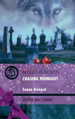 Chasing Midnight (Mills &amp; Boon Nocturne): First edition