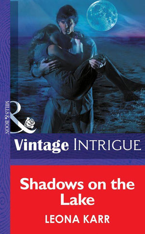 Eclipse - Shadows On The Lake (Mills &amp; Boon Intrigue) (Eclipse, Book 9): First edition