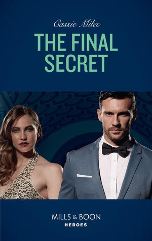 The Final Secret (Mills &amp; Boon Heroes)
