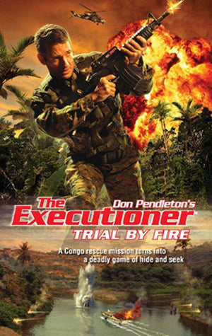 Trial By Fire: First edition