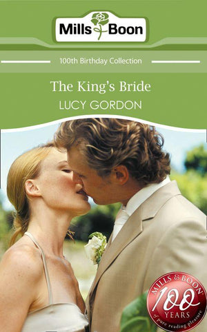 The King&#39;s Bride (Mills &amp; Boon Short Stories): First edition