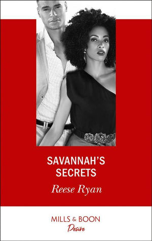 The Bourbon Brothers - Savannah&#39;s Secrets (Mills &amp; Boon Desire) (The Bourbon Brothers, Book 1)