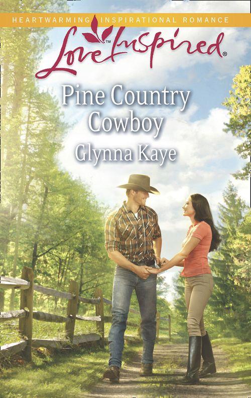 Pine Country Cowboy (Mills &amp; Boon Love Inspired): First edition