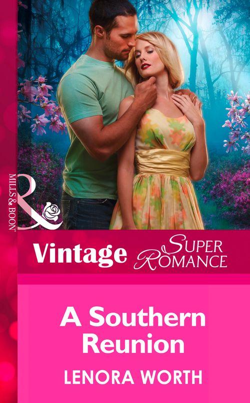 Going Back - A Southern Reunion (Mills &amp; Boon Vintage Superromance) (Going Back, Book 36): First edition