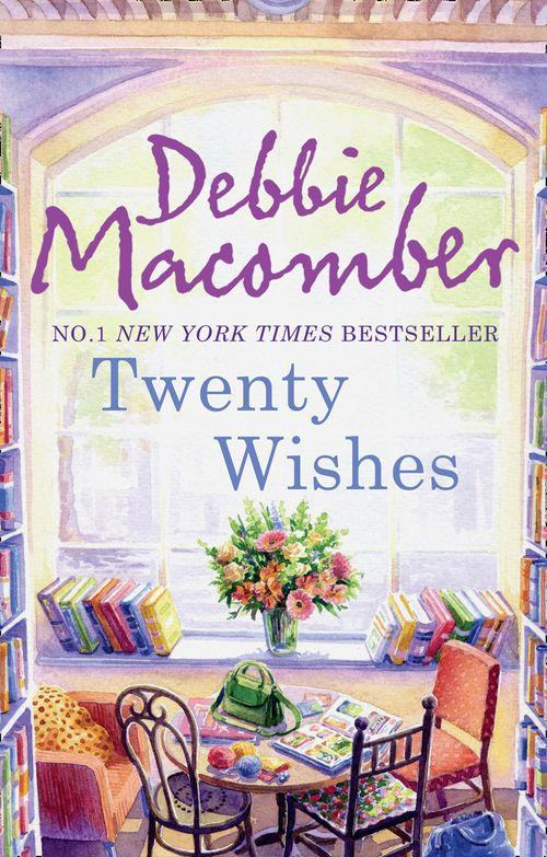 A Blossom Street Novel - Twenty Wishes (A Blossom Street Novel, Book 5): First edition