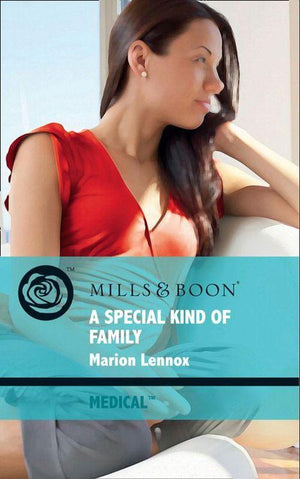 A Special Kind of Family (Mills &amp; Boon Medical): First edition