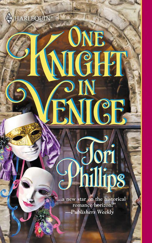 One Knight In Venice (Mills &amp; Boon Historical): First edition