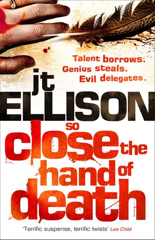 A Taylor Jackson novel - So Close the Hand of Death (A Taylor Jackson novel, Book 6): First edition