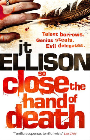 A Taylor Jackson novel - So Close the Hand of Death (A Taylor Jackson novel, Book 6): First edition