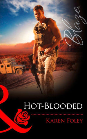Hot-Blooded (Mills &amp; Boon Blaze): First edition