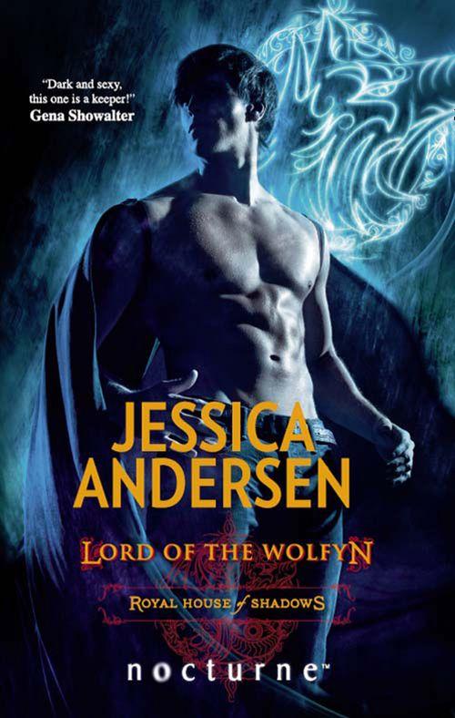 Royal House of Shadows - Lord of the Wolfyn (Mills &amp; Boon Nocturne) (Royal House of Shadows, Book 3): First edition