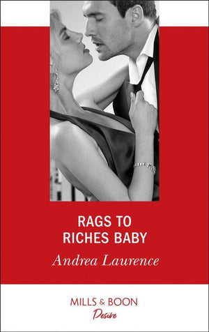 Millionaires of Manhattan - Rags To Riches Baby (Mills &amp; Boon Desire) (Millionaires of Manhattan, Book 6)