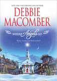 Where Angels Go: First edition (9781408929339)