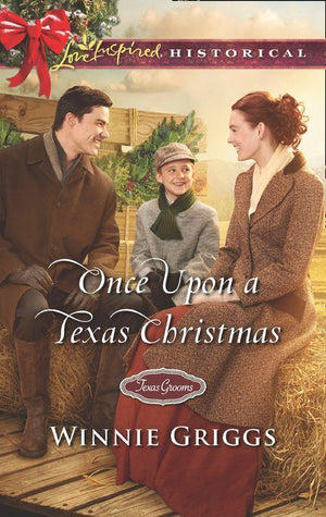 Texas Grooms (Love Inspired Historical) - Once Upon A Texas Christmas (Mills &amp; Boon Love Inspired Historical) (Texas Grooms (Love Inspired Historical), Book 10)