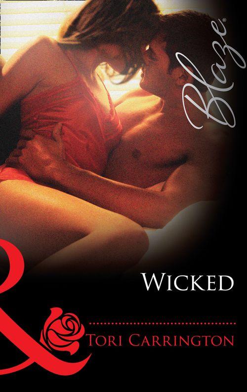 Sleeping with Secrets - Wicked (Mills &amp; Boon Blaze) (Sleeping with Secrets, Book 3): First edition